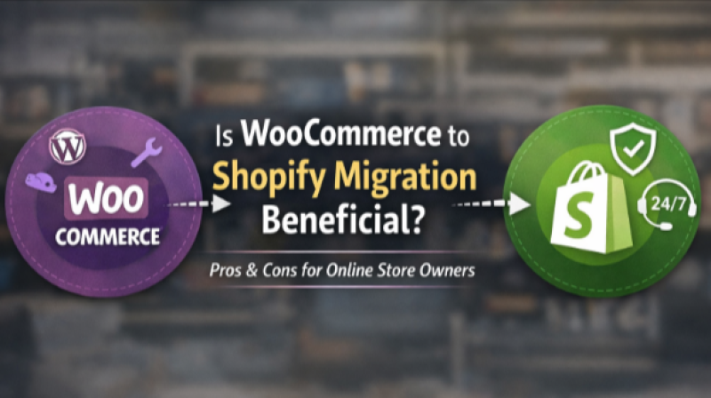 Is woocommerce to shopify migration beneficial